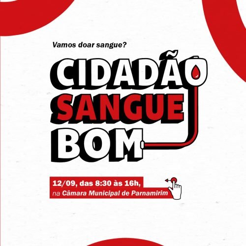 Campanha “Cidadão Sangue Bom” para doação de sangue será nesta sexta-feira (12)