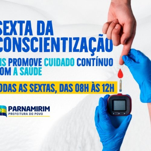 Sexta da Conscientização: CIS realiza ação para promover cuidado contínuo com a saúde