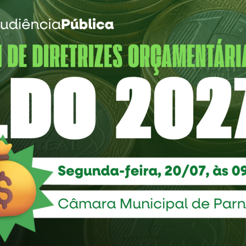 Câmara realiza audiência pública para debater Lei Orçamentária de 2027