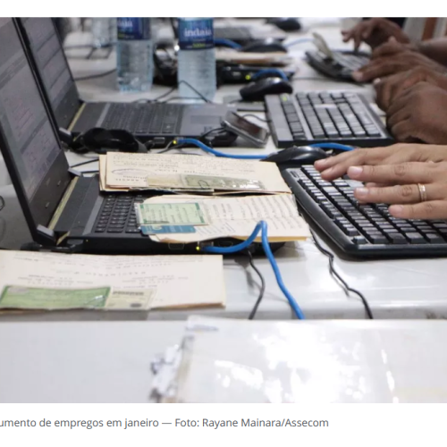 RN abre 1,1 mil postos de trabalho com carteira assinada em janeiro, aponta Caged