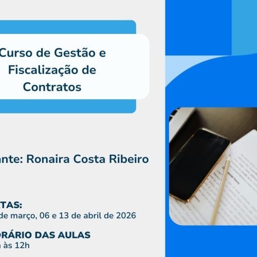 Inscrições abertas para curso de Gestão e Fiscalização de Contratos