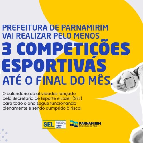 Prefeitura de Parnamirim vai realizar pelo menos 3 competições esportivas até o final do mês