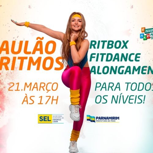 Esporte: Prefeitura de Parnamirim realiza Aulão de Fitdance nesta sexta e Desafio de X2 no domingo