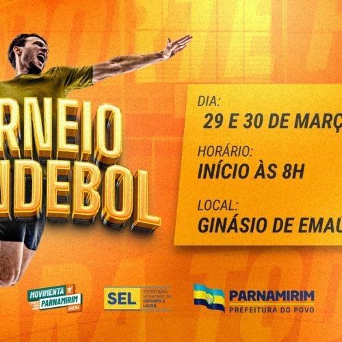 Prefeitura de Parnamirim realiza Torneio de Handebol neste fim de semana