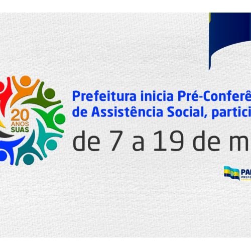 Prefeitura inicia Pré-Conferências de Assistência Social