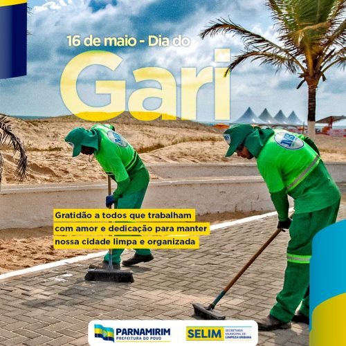 Dia do Gari: Prefeitura de Parnamirim informa que não haverá coleta nesta sexta (16)