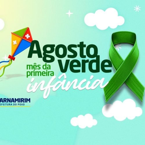 Agosto Verde: Parnamirim conta com programação para o Mês da Primeira Infância