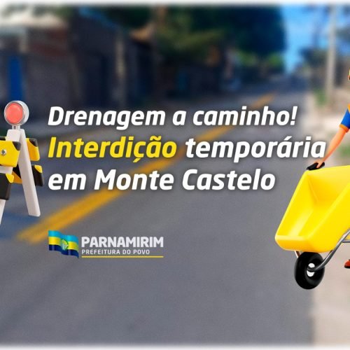 Trecho da Paulo Afonso será interditado para obras de drenagem em Parnamirim