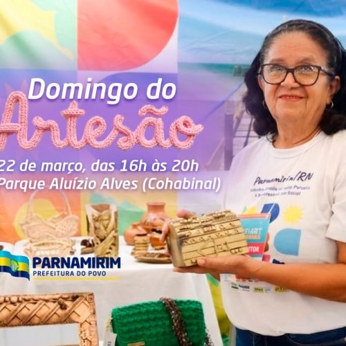 Prefeitura realiza o Domingo do Artesão no próximo dia 22 de março