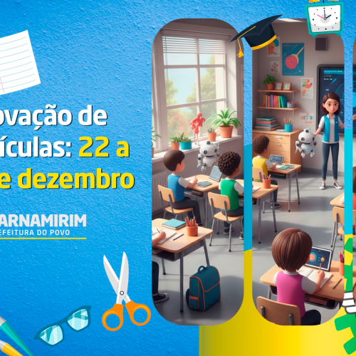 Prefeitura de Parnamirim abre período de renovação de matrículas na rede municipal de ensino
